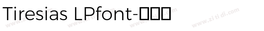 Tiresias LPfont字体转换